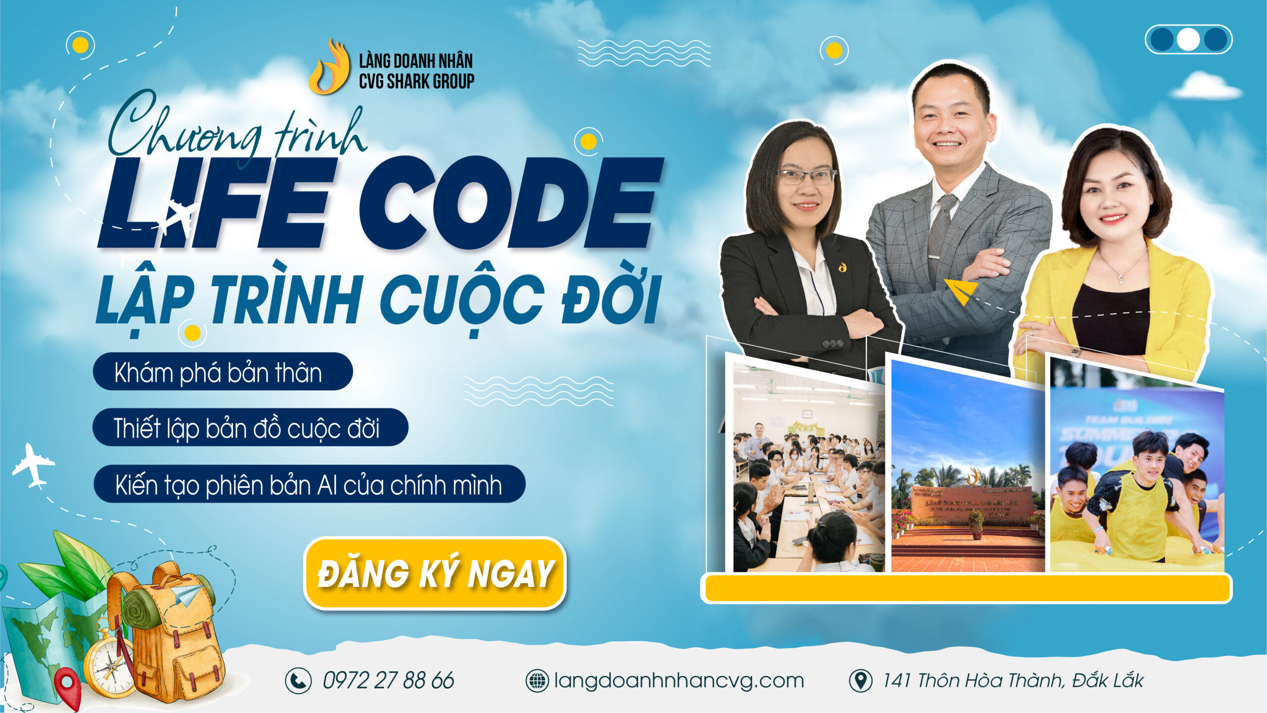 TRẠI HÈ LIFE CODE - LẬP TRÌNH CUỘC ĐỜI - LÀNG DOANH NHÂN CVG